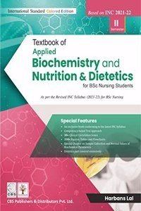 Textbook of Applied Biochemistry and Nutrition & Dietetics for BSc Nursing (Based on INC 2021-22 Syllabus) (Paperback) | Released: 01 Jan 2022