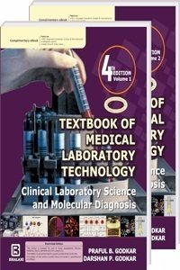 TEXTBOOK OF MEDICAL LABORATORY TECHNOLOGY Clinical Laboratory Science and Molecular Diagnosis (Paperback) | Released: 01 Jan 2024