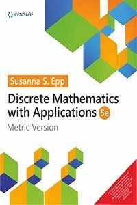 Discrete Mathematics with Applications, 5E (Paperback) | Released: 25 Dec 2021