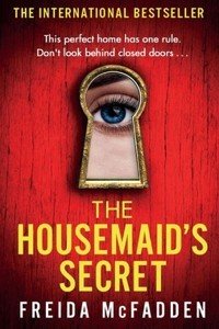 The Housemaid's Secret (Paperback) | Released: 06 Jul 2023