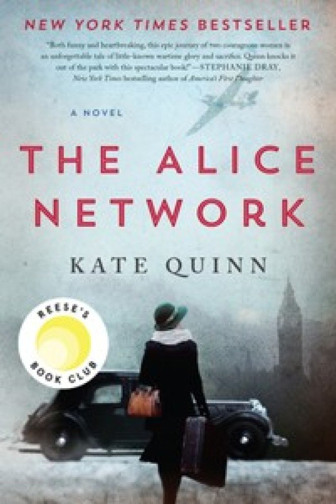 Alice Network: A Reese's Book Club Pick (Paperback) | Released: 06 Jun 2017