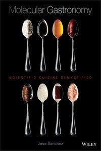 Molecular Gastronomy: Scientific Cuisine Demystified (Hardback) | Released: 06 Apr 2015