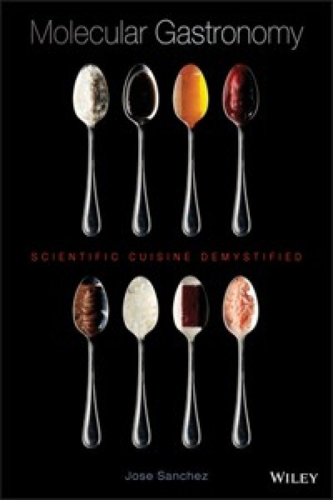 Molecular Gastronomy: Scientific Cuisine Demystified (Hardback) | Released: 06 Apr 2015