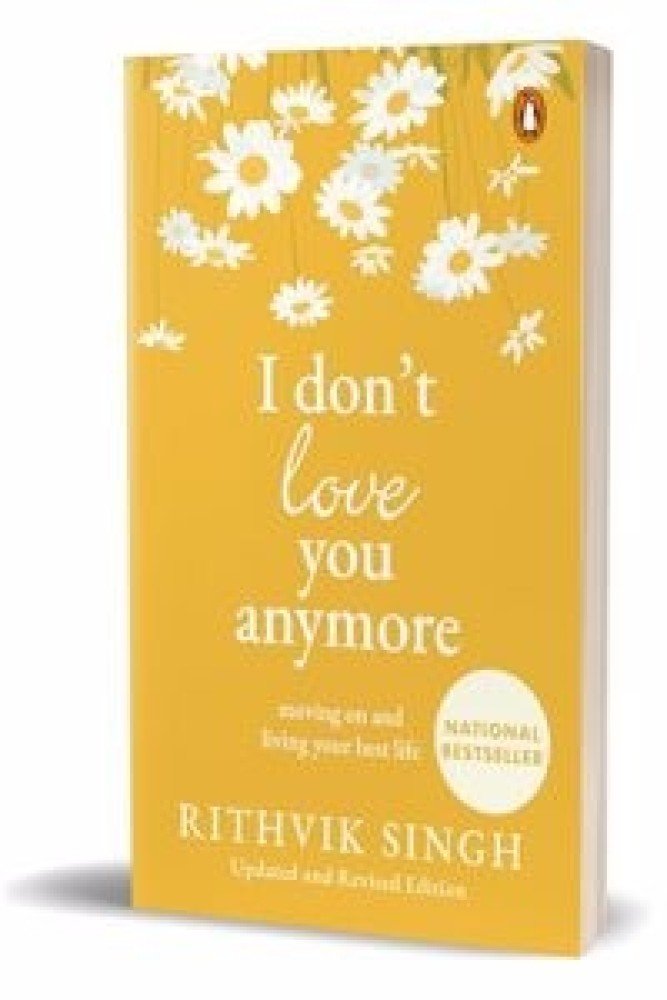 I Don't Love You Anymore: Moving on and Living Your Best Life (Paperback) | Released: 14 May 2024