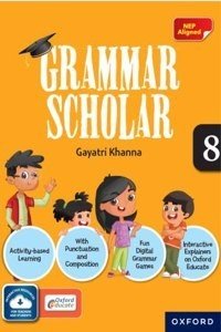 Grammar Scholar Book 8 | NEP Aligned | Age 12-13 Years (Paperback) | Released: 01 Dec 2022