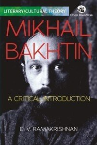 MIKHAIL BAKHTIN: A CRITICAL INTRODUCTION (UnknownBinding) | Released: 16 Feb 2023